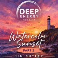 Deep Energy 2392 - Watercolor Sunset - Part 2