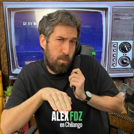 Alex Fdz en Chilango: Viernes 05 de septiembre de 2025
