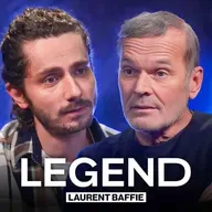 LEGEND x LAURENT BAFFIE [REDIFF]