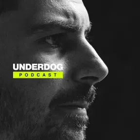 UNDERDOG podcast