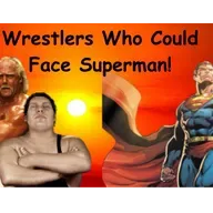 Pro Wrestlers Who Could Face Superman!