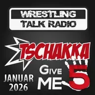 [WTR #1306] Tschakka! Give Me 5: Wrestling Monatsrückblick Dezember 2025