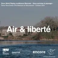 [Hors-Série] Air & Liberté - Replay de la conférence avec Amaena Guéniot, Jean-Baptiste Marie et Cyrille Marlin par Isabelle Regnier - NOUS SOMMES LE PAYSAGE