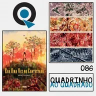 Quadrinho ao Quadrado #86 - Era Uma Vez no Contestado