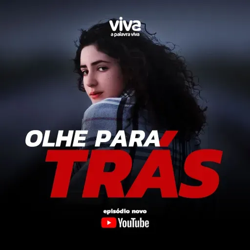 #100 – Olhe para trás