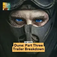 A Comprehensive Analysis of the Dune: Part Three Trailer