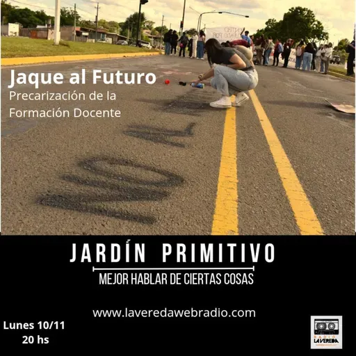 Jaque al futuro. Precarización de la Formación Docente