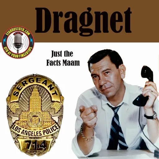 THE BIG WILL and THE BIG LILY DRAGNET
