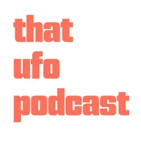 That UFO Podcast