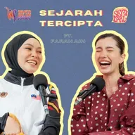 Episode 166: Sejarah Tercipta ft. Farah Ain