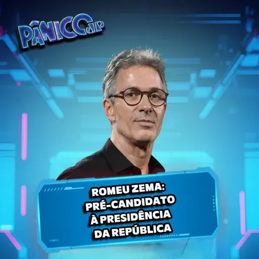 Romeu Zema | Pré-candidato à Presidência