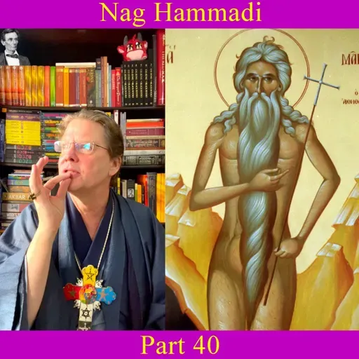 Nag Hammadi - Part 40