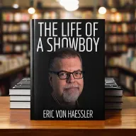 The Von Haessler Doctrine: S15/EP188 - The Life of a Showboy
