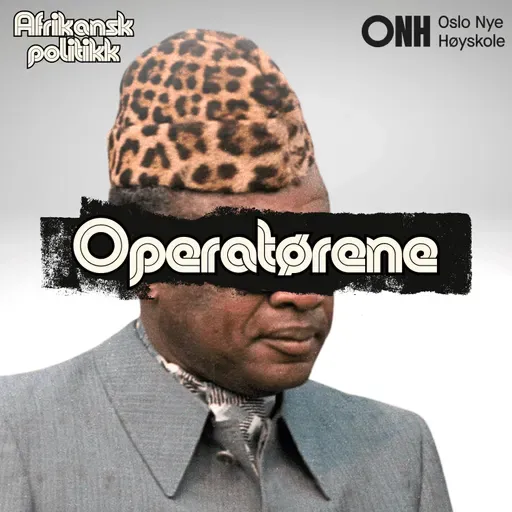Operatørene: Mobutu – del 1
