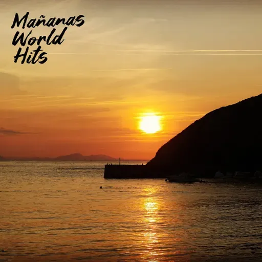 Mañanas World Hits 2025-12-16 05:00