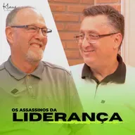 Líderes inseguros são líderes medrosos com Ap. Ray Kirkland - #235