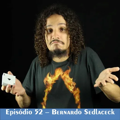 #52 - Bernardo Sedlacek