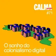 O Sonho do Colonialismo Digital
