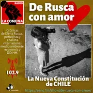6.-DE RUSCA CON AMOR-LA NUEVA CONSTITUCIÓN DE CHILE.mp3