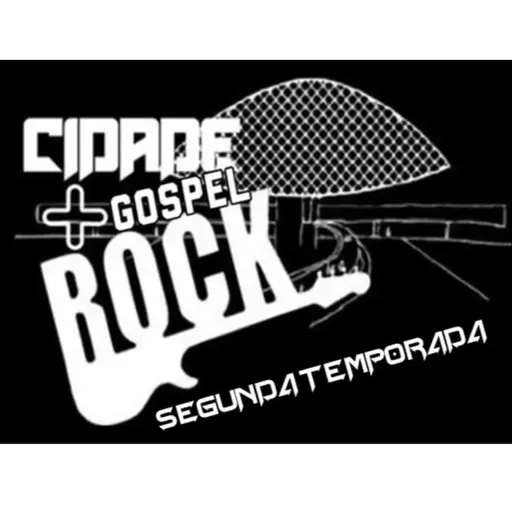 #01 CIDADE + GOSPEL ROCK