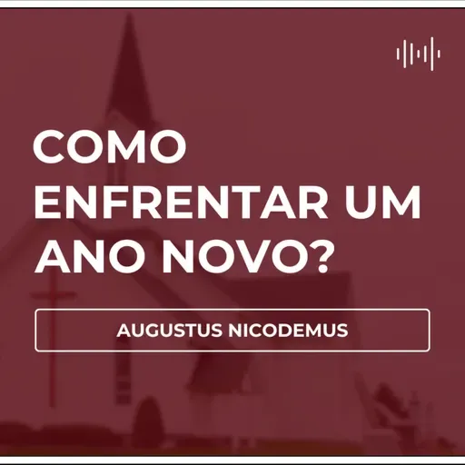 Como enfrentar um Ano Novo?