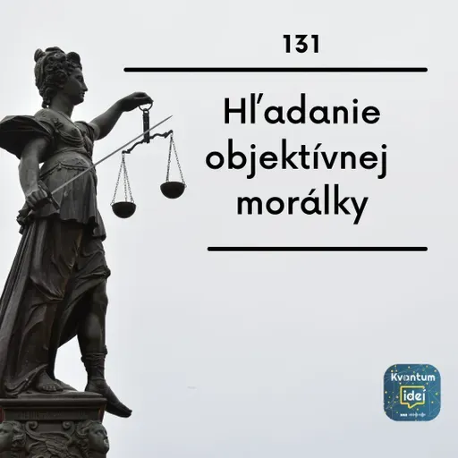 Hľadanie objektívnej morálky