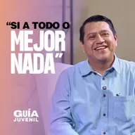 Decir sí a todo… ¿vale la pena? | La Guía Juvenil🎙️