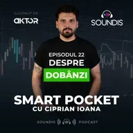 Episodul 22 - Despre dobânzi