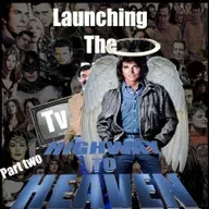 Highway To Heaven part 2 (1984)