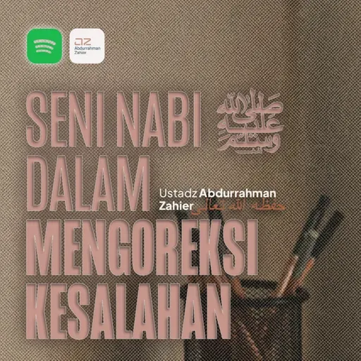 Seni Nabi ﷺ Dalam Mengoreksi Kesalahan
