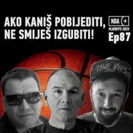 NBA+ play off edition No 87 Treca sezona epizoda broj 26