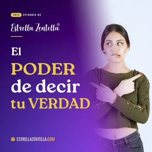 El poder de decir tu verdad