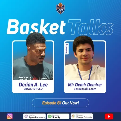 81 / Dorian A. Lee - CEO OF BBALL 101