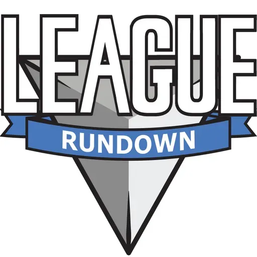 League Rundown - Episode 602: Power rankings are more of a guideline anyway