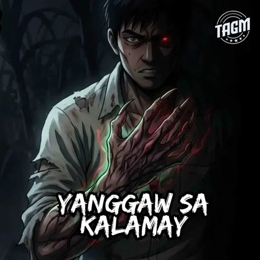 Episode 271: Yanggaw sa Kalamay
