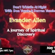 Don’t Whistle At Night - A Journey of Spiritual Discovery-Evander Allen