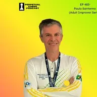 EP 483- Paulo SantAnna: What Happens When a Retired Adult Treats Chess Like a Full-Time Job?