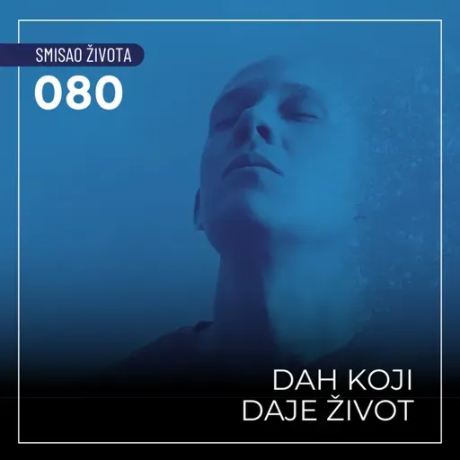 080 SŽ - Dah koji daje život