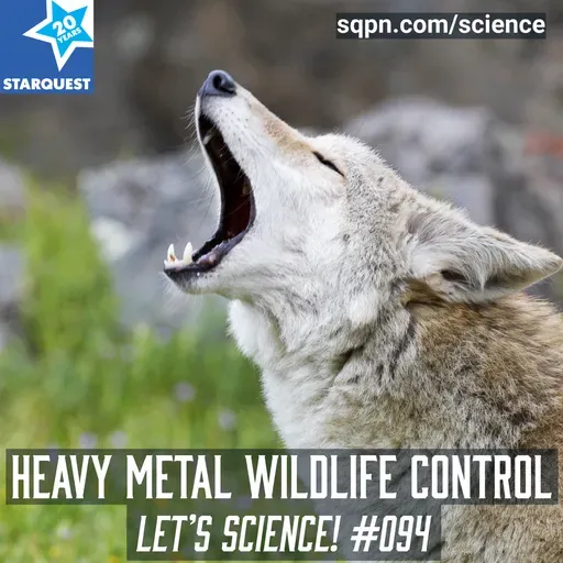 Heavy Metal Wildlife Control