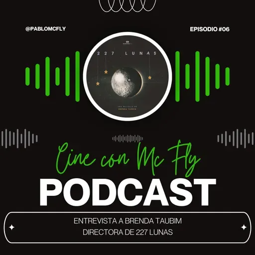Entrevista a #BrendaTaubim - Directora de #227Lunas
