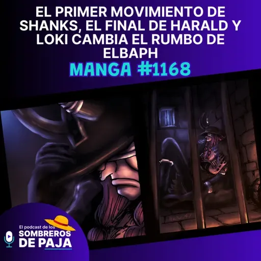 One Piece Manga #1168 - ¿El destino de Shanks y Harald cambian el rumbo del Mundo?