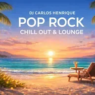 POP ROCK CHILL OUT & LOUNGE SUNSET SESSIONS