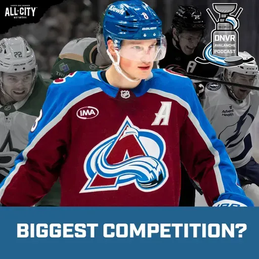 Who is the biggest competition for the Avalanche post NHL Trade Deadline | DNVR Avalanche Podcast