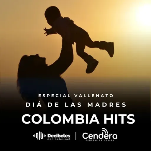 COLOMBIA HITS Edición # 105 Edición especial Dia de la madre Part 1 09 Mayo
