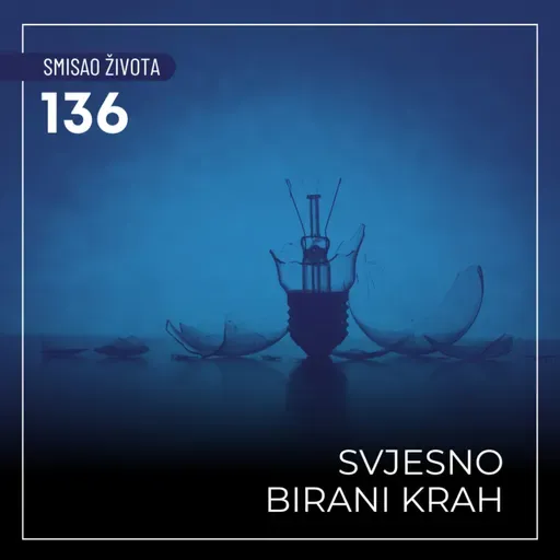 136 SŽ - Svjesno birani krah