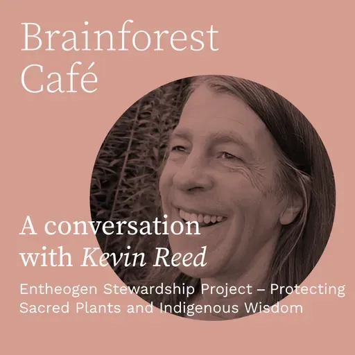 Entheogen Stewardship Project—Protecting Sacred Plants and Indigenous Wisdom.