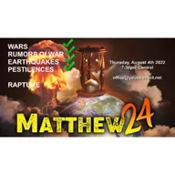 Matthew 24 Indicates the Rapture is NEXT!!