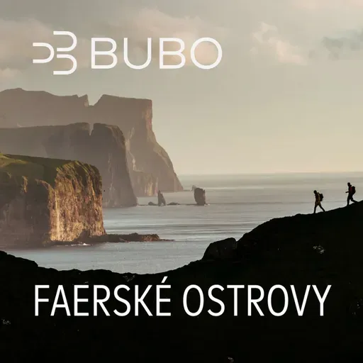 Faerské ostrovy s BUBO: krajina, kde vládnu útesy, more a ovce