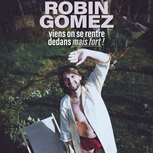 L'Actu du jour : Robin Gomez au Scènacle à Besançon