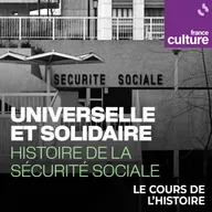 Universelle et solidaire, histoire de la Sécurité sociale 3/4 : 4 octobre 1945, la Sécurité sociale voit le jour (heureux !)